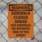 Signmission Sidewalk Closed Ahead Use Sidewalk OSHA Warning Sign, Plastic, 7in W x 10in L, 2PK OS-2PACK-WS-P-710-V-13528 - alternate 4